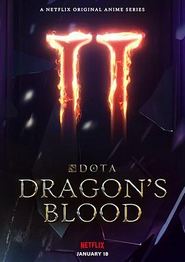 DOTA：龙之血第二季